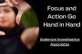 Focus and Action Go Hand in Hand