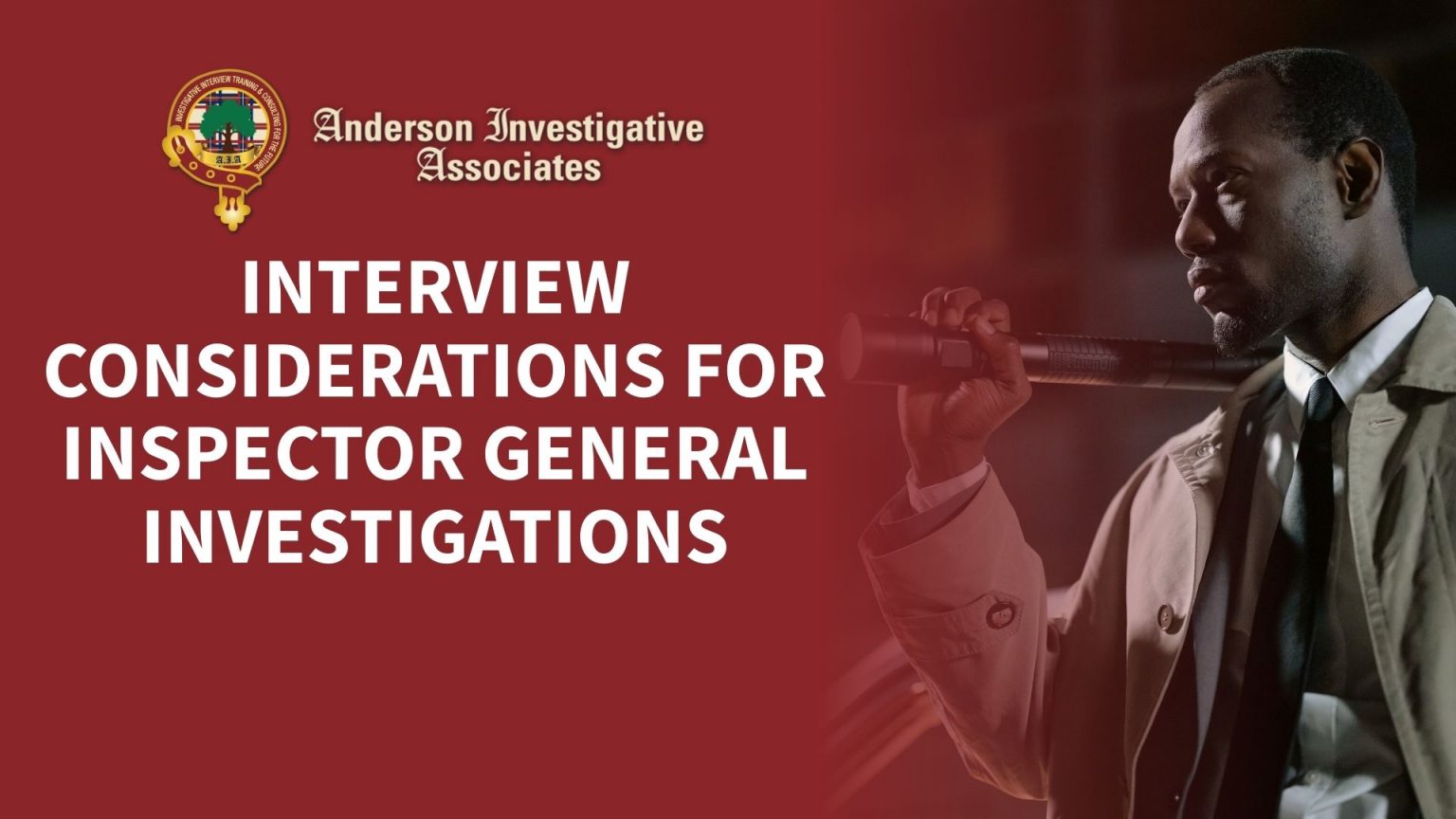 Ingestigation Question Unique Challenges of Conducting Interviews in IG System - Anderson ...